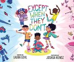 Except When They Don't (eBook, ePUB)
