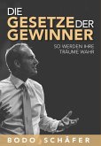 Die Gesetze der Gewinner (eBook, ePUB) Die Gesetze der Gewinner (eBook, ePUB)
