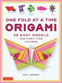One Fold at a Time Origami (eBook, ePUB) One Fold at a Time Origami (eBook, ePUB)