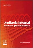 Auditoría integral normas y procedimientos - 2da edición (eBook, PDF) Auditoría integral normas y procedimientos - 2da edición (eBook, PDF)