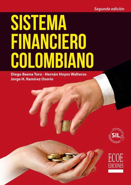 Sistema financiero Colombiano - 2da edición (eBook, PDF)