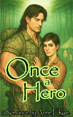 Once a Hero (eBook, ePUB) - Kyle, Anne E.