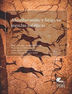 Cover Ahuellamiento y fatiga en mezclas asfálticas (eBook, ePUB)