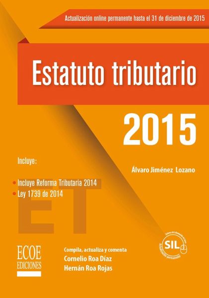 Estatuto tributario 2015 (eBook, PDF) Estatuto tributario 2015 (eBook, PDF)