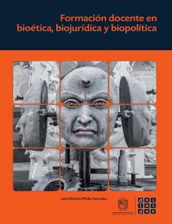 Cover Formación docente en bioética, biojurídica y biopolítica (eBook, ePUB)