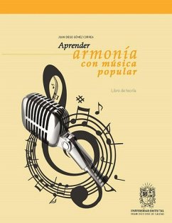 Aprender armonía con música popular (eBook, ePUB) - Gómez Correa, Juan Diego