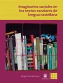 Imaginarios sociales en los textos escolares de lengua castellana (eBook, ePUB)