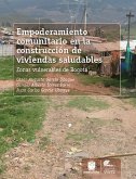 Empoderamiento comunitario en la construcción de viviendas saludables (eBook, ePUB)