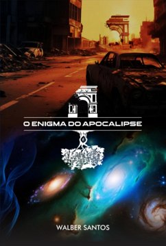 O Enigma Do Apocalipse (eBook, ePUB) - Santos, Walber