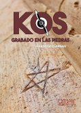 KOS: Grabado en las Piedras (eBook, ePUB)