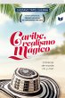 CARIBE, REALISMO MÁGICO: (eBook, ePUB) - Bild 1