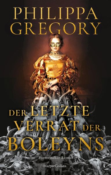 Der letzte Verrat der Boleyns (eBook, ePUB) Der letzte Verrat der Boleyns (eBook, ePUB)