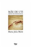 Mãe de UTI (eBook, ePUB)