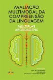 Avaliação multimodal da compreensão da linguagem (eBook, ePUB) Avaliação multimodal da compreensão da linguagem (eBook, ePUB)