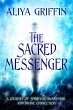 The Sacred Messenger - A Journey of... - Bild 1
