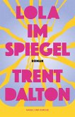 Lola im Spiegel (eBook, ePUB)