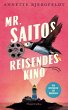 Mr. Saitos reisendes Kino (eBook, ePUB) - Bild 1