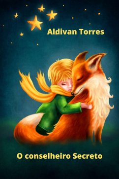 O conselheiro Secreto (eBook, ePUB) - Torres, Aldivan