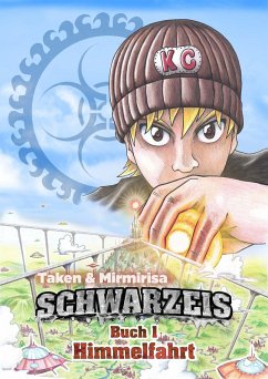Schwarzeis: Himmelfahrt (eBook, ePUB) - Taken; Mirmirisa