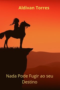 Cover Nada Pode Fugir ao seu Destino (eBook, ePUB)