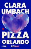 Pizza Orlando (eBook, ePUB) Pizza Orlando (eBook, ePUB)