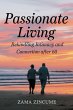 Passionate Living: Rekindling Intimacy... - Bild 1