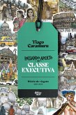 Passando aperto na classe executiva (eBook, ePUB) Passando aperto na classe executiva (eBook, ePUB)