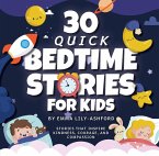 30 Quick Bedtime Stories for Kids (eBook, ePUB)