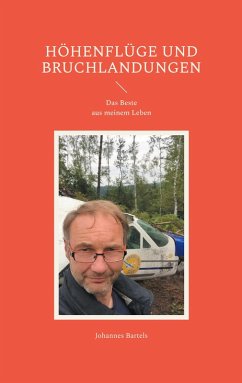 Cover Höhenflüge und Bruchlandungen (eBook, ePUB)