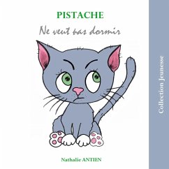 Pistache ne veut pas dormir (eBook, ePUB)