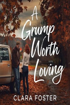 Cover A Grump Worth Loving (eBook, ePUB)