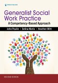 Generalist Social Work Practice (eBook, ePUB) Generalist Social Work Practice (eBook, ePUB)