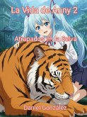 La Vida de Anny 2: Atrapados en la Selva (eBook, ePUB)
