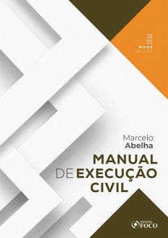 Manual de Execução Civil - 9ª Ed - 2025 (eBook, ePUB) - Rodrigues, Marcelo Abelha