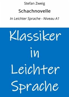 Cover Schachnovelle: In Leichter Sprache - Niveau A1 (eBook, ePUB)