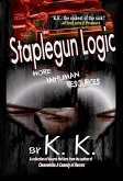 Staplegun Logic: More Inhuman Resources (eBook, ePUB)