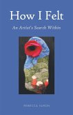 How I Felt (eBook, ePUB)