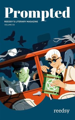 Prompted Issue #03 (Prompted Magazine, #3) (eBook, ePUB) Cover Prompted Issue #03 (Prompted Magazine, #3) (eBook, ePUB)
