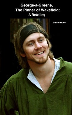 George-A-Greene, The Pinner of Wakefield: A Retelling (eBook, ePUB) - Bruce, David