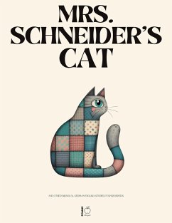 Cover Mrs. Schneider's Cat And Other Bilingual German-English Stories for Beginners (eBook, ePUB)