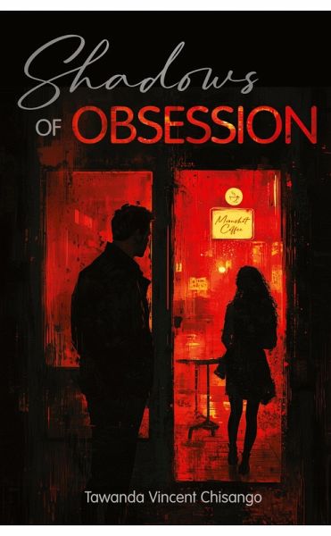 Shadows Of Obsession