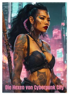Die Hexen von Cyberpunk City (Wandkalender 2026 DIN A2 hoch), CALVENDO Monatskalender