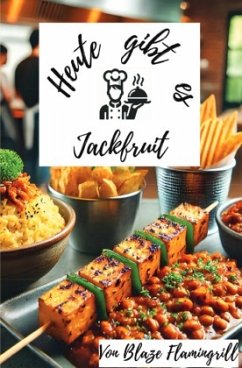 Cover Heute gibt es - Jackfruit