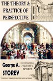 The Theory and Practice of Perspective