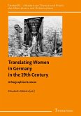 Translating Women in Germany in the 19th Century Translating Women in Germany in the 19th Century