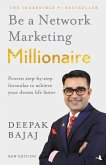 BE A NETWORK MARKETING MILLIONAIRE (ENGLISH)