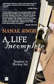 A Life Incomplete A Life Incomplete