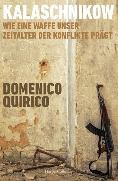 Cover Kalaschnikow. Wie eine Waffe unser Zeitalter der Konflikte prägt