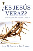 ¿Es Jesús Veraz? ¿Es Jesús Veraz?