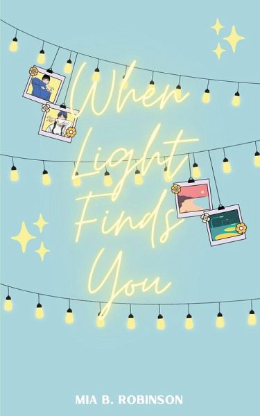 When Light Finds You